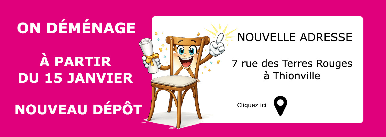 Bannière rose annonçant le déménagement: nouvelle adresse 7 rue des Terres Rouges à Thionville, déménagement le 15 janvier, mascotte chaise publique ou pictogramme localisation.